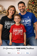 I’m Dreaming of a Custom Christmas Tee
