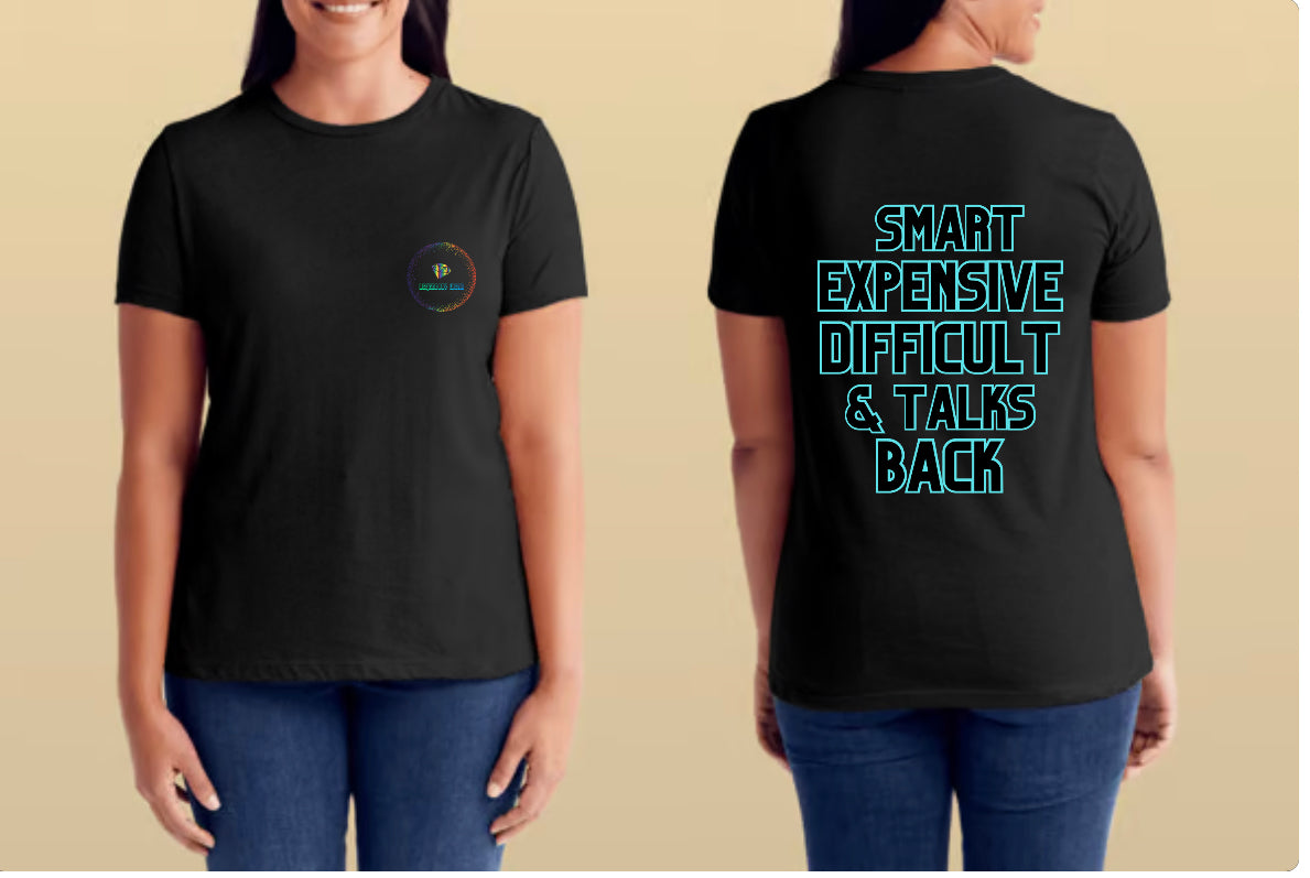 Legendary Smart Expensive Difficult T-Shirt